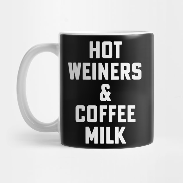 Hot Weiners And Coffee Milk Rhode Island Food 3 All the Way by PodDesignShop